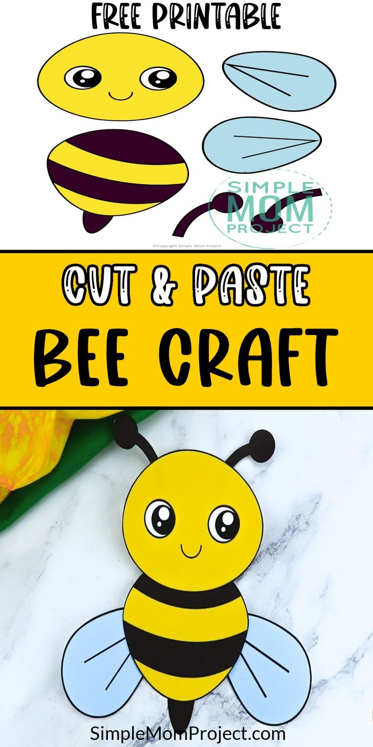 A Bee Craft With The Words Cut And Pastee On It Next To An Image Of