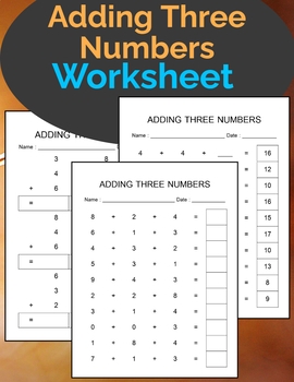 Adding Three Numbers Grade 1 Adding 3 Numbers Worksheet TpT