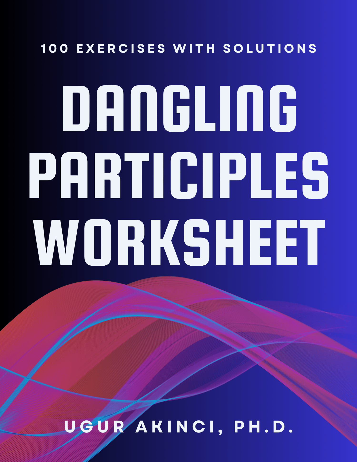 Dangling Participles Practice PDF Worksheets Library