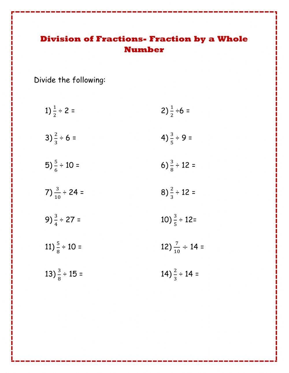 Dividing Fractions By A Whole Number Worksheet Live Worksheets