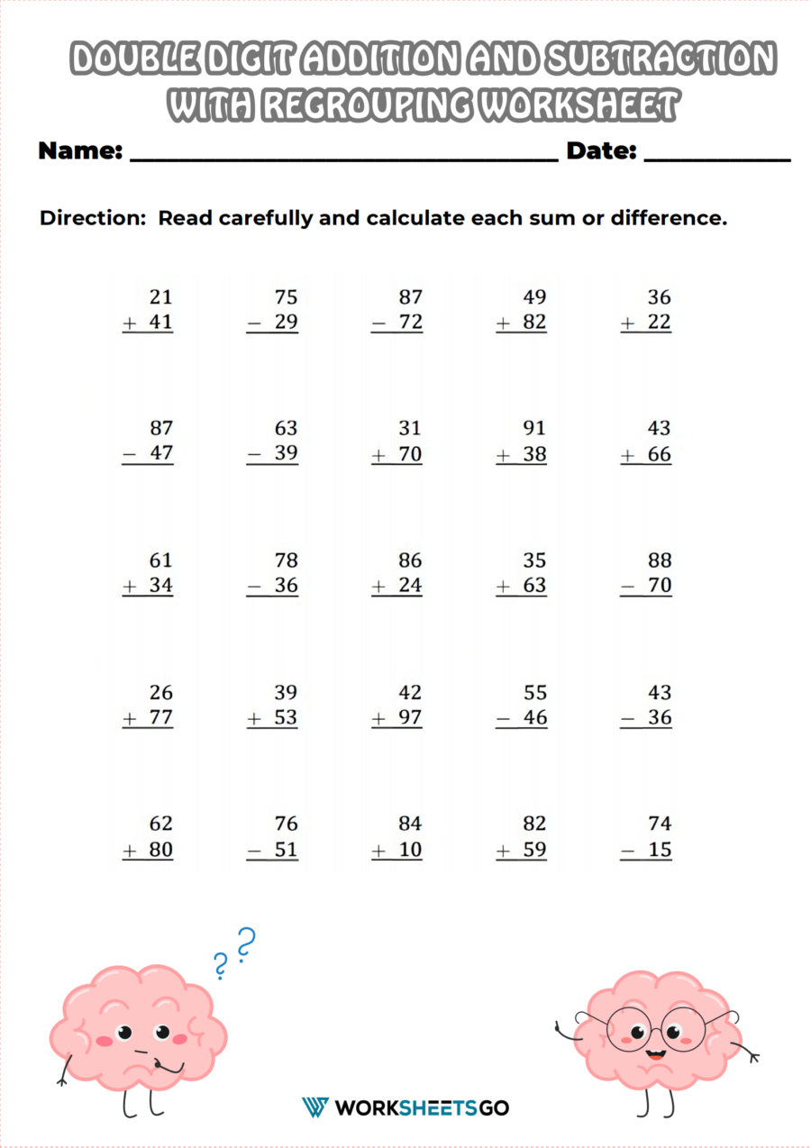 Double Digit Addition And Subtraction With Regrouping Worksheets 