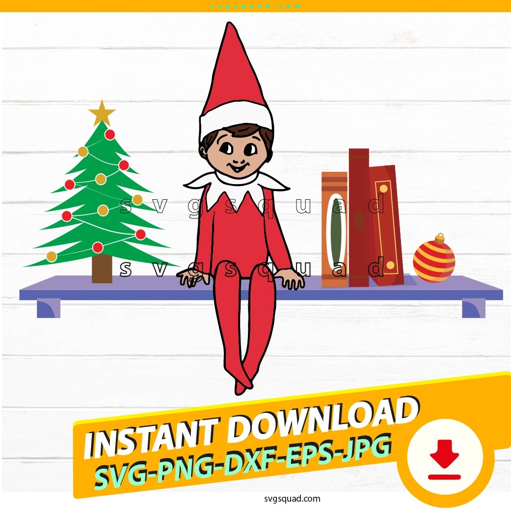 Elf On Shelf SVG PNG Digital Download Cricut Elf On A Shelf Svg