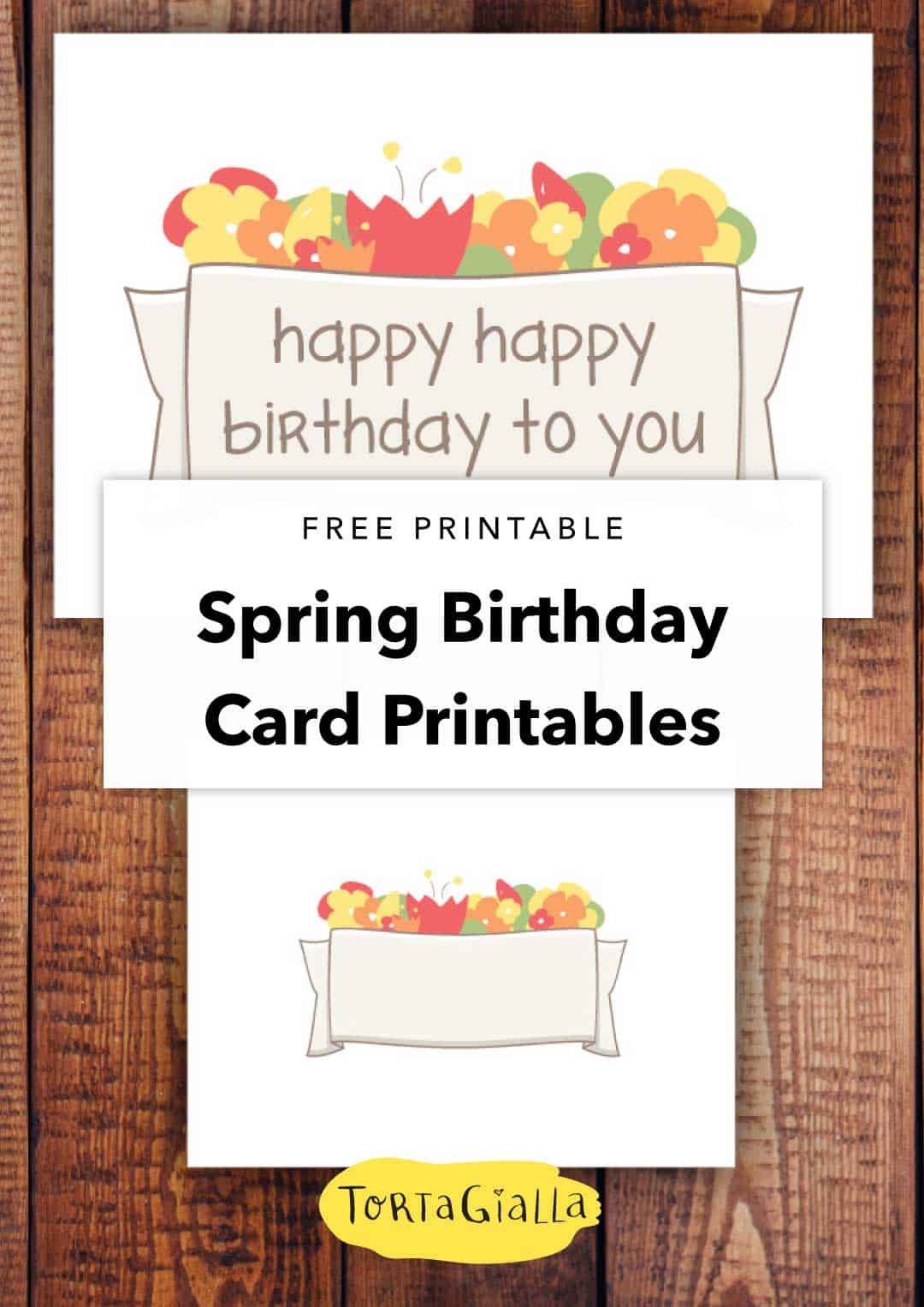 Free Printable Spring Birthday Cards Tortagialla