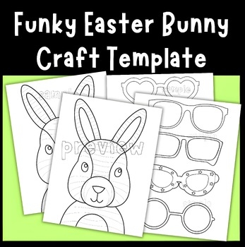 Funky Easter Bunny Craft Template By The Happy Llama TPT