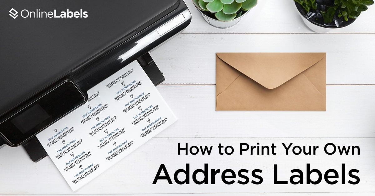 How To Print Your Own Address Labels