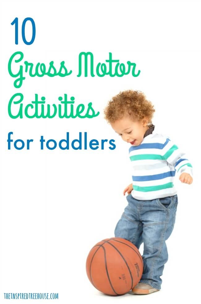 Physical Gross Motor Activities For Toddlers Webmotor
