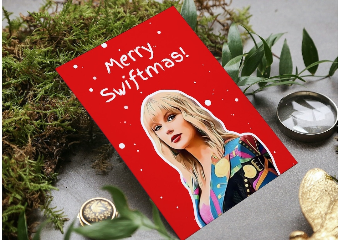 Printable Taylor Swift Christmas Card Merry Swiftmas Funny Taylor 