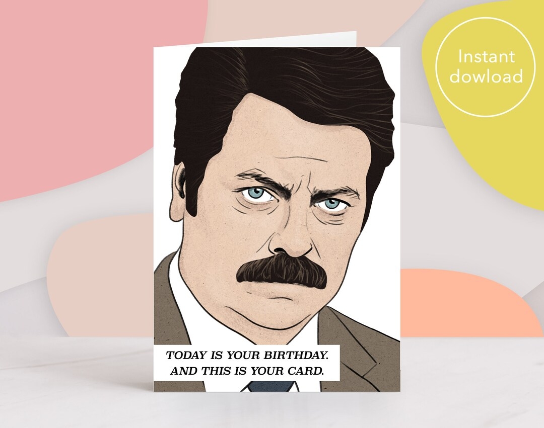 Ron Swanson Birthday Card Printable Parks And Recreation Funny