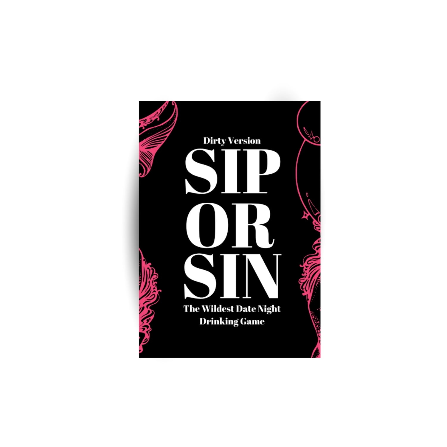 Sip Or Sin Couple Connection Dirty Version Couple Drinking Game For