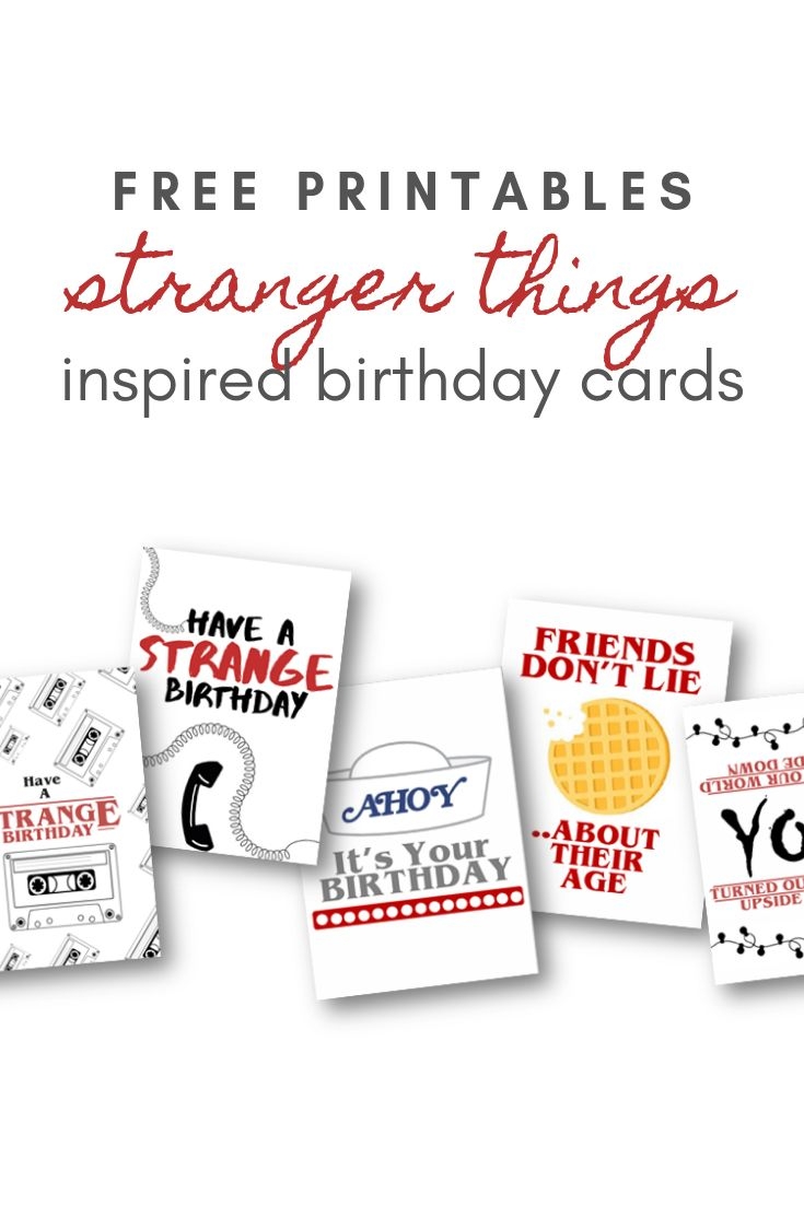 Stranger Things Birthday Card Printable Pinterest Free Printable 