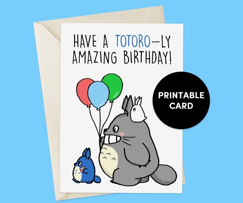 Totoro Birthday Card Printable Birthday Card Totoro Anime Etsy In 