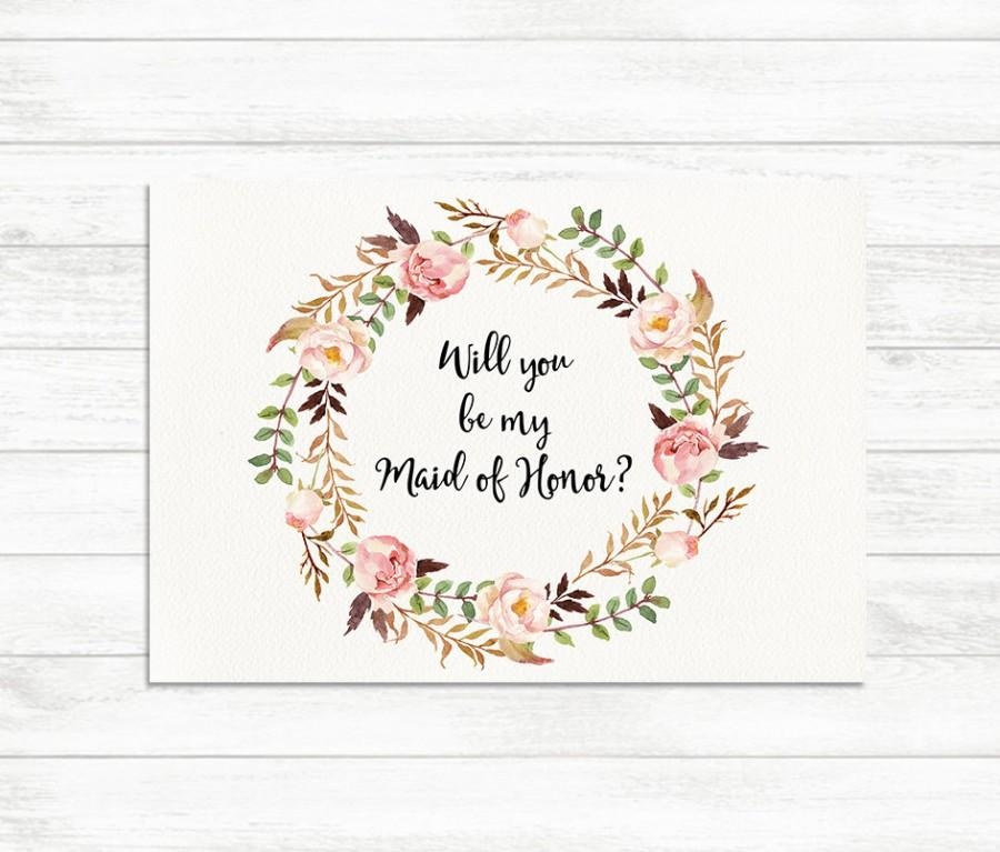 Will You Be My Maid Of Honor Floral Printable Maid Of Honor Card Maid 